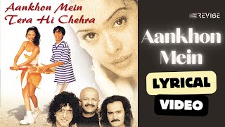 Aankhon Mein Official Lyric Video  Jasmin Walia  Aankhon Mein Tera Hi Chehra [upl. by Avlasor858]