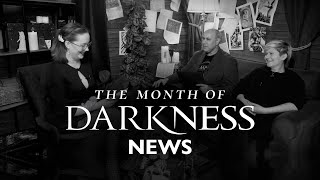 The Month of Darkness News with Jason Carl Debbie Lane and Outstar [upl. by Nasah313]