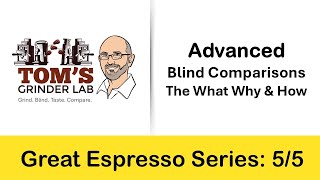 Great Espresso Part Five Blind Tasting [upl. by Griff746]