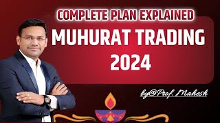 Diwali Muhurat Trading Strategy  01 November 2024  Stocks for Muhurat Trading  Nifty Target [upl. by Ayifa]