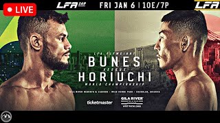 LFA 149 Bunes vs Horiuchi  MMA LIVE STREAM  Fight Companion  Legacy Fighting Alliance FIGHTPASS [upl. by Ettennig]