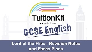 Lord of the Flies  Revision Notes and Essay Plans [upl. by Anileve]