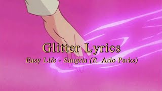 Easy Life  Sangria ft Arlo Parks 가사해석 l KOR Lyrics by Glitter  the mgzn [upl. by Sarita]