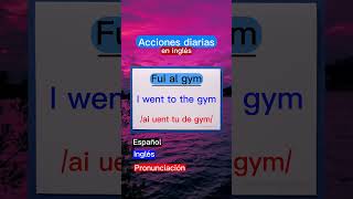 Acciones diarias en inglés [upl. by Attenoj]