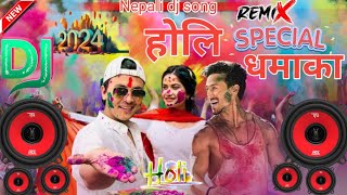 holi dj special dhamaka nonstop Dj Remix song 2024 mix By Dj sisir tulsipur thamel Bazar 2080 [upl. by Gaw]