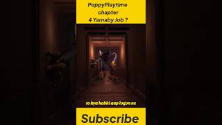 PoppyPlaytime chapter 4 Yarnaby Job  Theory poppypoppyplaytime poppyplaytimechapter3 huggywuggy [upl. by Shetrit]