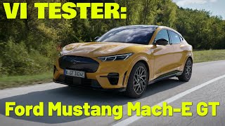 Test av Ford Mustang MachE GT AWD En av de råeste elbilene på markedet [upl. by Milstone]