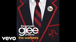 Glee Cast  Raise Your Glass Official Audio [upl. by Ule]