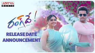 RangDe  Release Date Announcement  Nithiin  Keerthy Suresh  Venky Atluri  Devi Sri Prasad [upl. by Enilrae835]