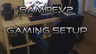 SampeV2  Gaming Setup 10 [upl. by Yob395]