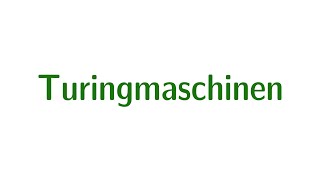 Turingmaschinen [upl. by Enrica]