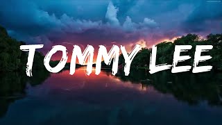 Tyla Yaweh  Tommy Lee Lyrics ft Post Malone  Music is for me [upl. by Elnore]