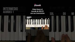 Acorde de C con sus inversiones piano aprendeatocarpiano pianotutorial clasesdepiano [upl. by Valdemar]