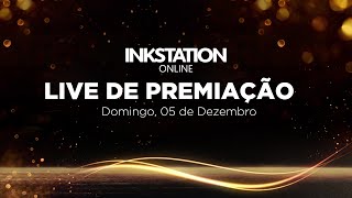 INKSTATION CELEBRATE  PREMIAÇÃO [upl. by Attolrac]