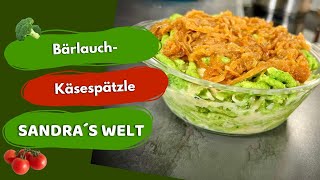 Unglaublich leckeres Käsespätzle Rezept mit Bärlauch [upl. by Rafael]