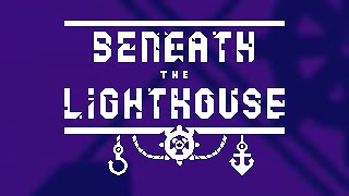 Menu  Beneath The Lighthouse Nitrome HD Music [upl. by Oinafipe]