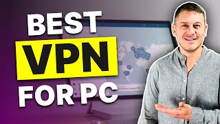 Best VPN for Windows  4 VPN for PC Options [upl. by Ahtnammas]