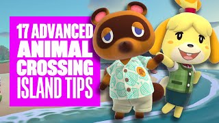 Animal Crossing New Horizons 17 Advanced Tips and Tricks for Your Island [upl. by Ailed572]