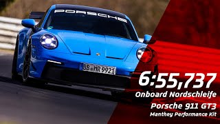 Porsche 911 GT3 Manthey  655737  Official LapTime Nordschleife [upl. by Ayanal]