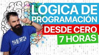 Curso de LÓGICA DE PROGRAMACIÓN Desde Cero [upl. by Orual594]