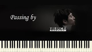 ♪ Yiruma Passing by  Piano Tutorial [upl. by Ykcin]