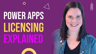 Power Apps Licensing Explained UPDATED Nov 2021 including payasyougo [upl. by Romeon299]