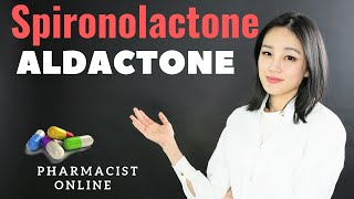 Spironolactone  Aldactone  SpiractinThings you MUST KNOW before starting  Pharmacist Counselling [upl. by Anuska]