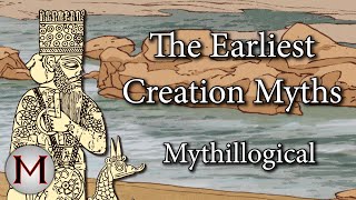 The Earliest Creation Myths  Mythillogical Podcast wMythology With Mike [upl. by Velick]