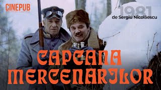 CAPCANA MERCENARILOR 1981  de Sergiu Nicolaescu  film istoric online pe CINEPUB [upl. by Stanislaus813]