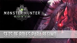 Masa Guía Monster Hunter World  Sets de Roles para la batalla con BÉGIMO Español [upl. by Eiliah]