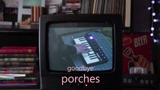 Porches  Goodbye cover [upl. by Bern222]