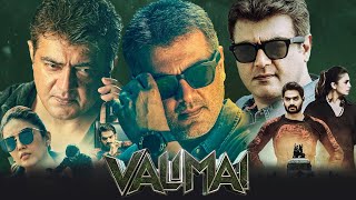 Valimai Full Movie In Hindi Dubbed  Ajith Kumar Karthikeya Gummakomda Huma  Facts amp Review [upl. by Decima578]