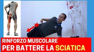 Esercizi per la SCIATICA RINFORZA QUESTI 3 MUSCOLI [upl. by Irahs720]