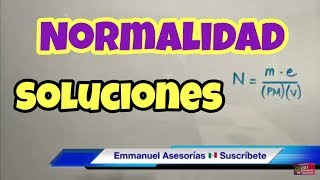 Normalidad en Soluciones Químicas [upl. by Garry]