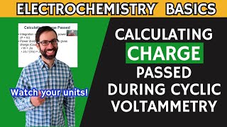 Calculating Charge Passed During Cyclic Voltammetry [upl. by Shenan]