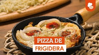 Pizza de frigideira — Receitas TudoGostoso [upl. by Burgener869]