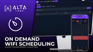 On Demand WiFi Scheduling  Alta Labs [upl. by Adamec937]