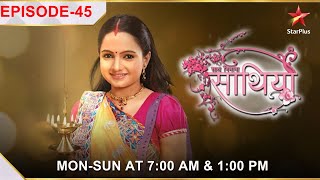 Saath Nibhaana Saathiya  Season 1  Episode 45 [upl. by Zacek]