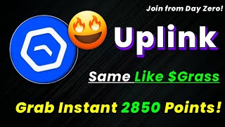 🔥YOU ARE SUPER EARLY  Uplink Depin Airdrop Detail Video Guide [upl. by Noraa]