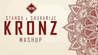 Stanga x Shukarije  KRONZ Mashup [upl. by Gnil325]