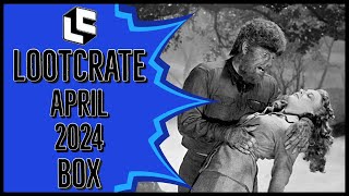 Loot Fright Crate April 2024 Box Unboxing amp Review NECA Universal Monsters Wolf Man Burger King [upl. by Asamot]