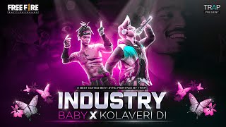 Kolaveri Di x Industry Baby🔥 Beat Sync MontageFree Fire Beat Sync Montage [upl. by Llevaj412]