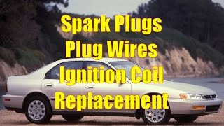 Honda Accord Plugs Wires Ignition Coil Replacement [upl. by Joni423]