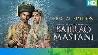 Bajirao Mastani  Special Edition  Ranveer Singh Deepika Padukone amp Priyanka Chopra [upl. by Janiuszck]