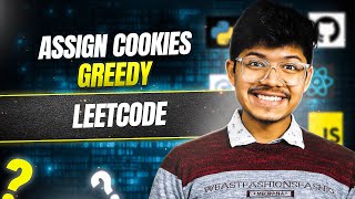 455 Assign Cookies  Greedy [upl. by Cecile]