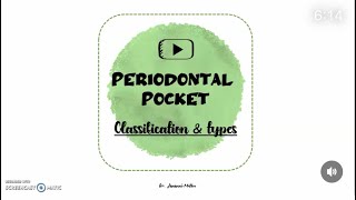 PERIODONTAL POCKET  Classification and Types [upl. by Siffre218]