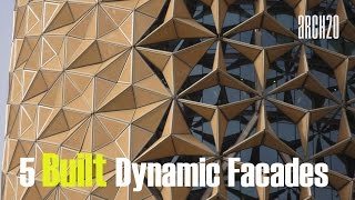 5 Built Dynamic facades [upl. by Yelmene]