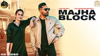 Majha Block Full Video Prem Dhillon  Roopi Gill  Sanb  Sukh Sanghera  New Punjabi Songs 2020 [upl. by Ailito]