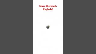 Make th bomb explode [upl. by Lotsirk]