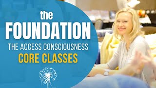 Access Consciousness Foundation Class accessconsciousness [upl. by Aracaj345]